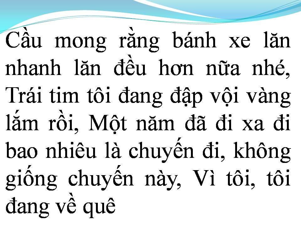 Lời bài hát CHUYẾN ĐI CỦA NĂM (ĐI ĐỂ TRỞ VỀ 2)