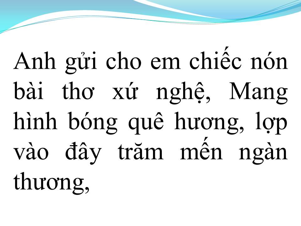 Lời bài hát GỬI EM CHIẾC NÓN BÀI THƠ