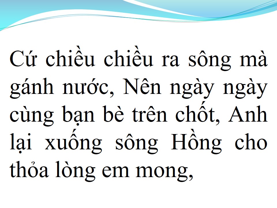 Lời bài hát GỬI EM Ở CUỐI SÔNG HỒNG (SONG CA)