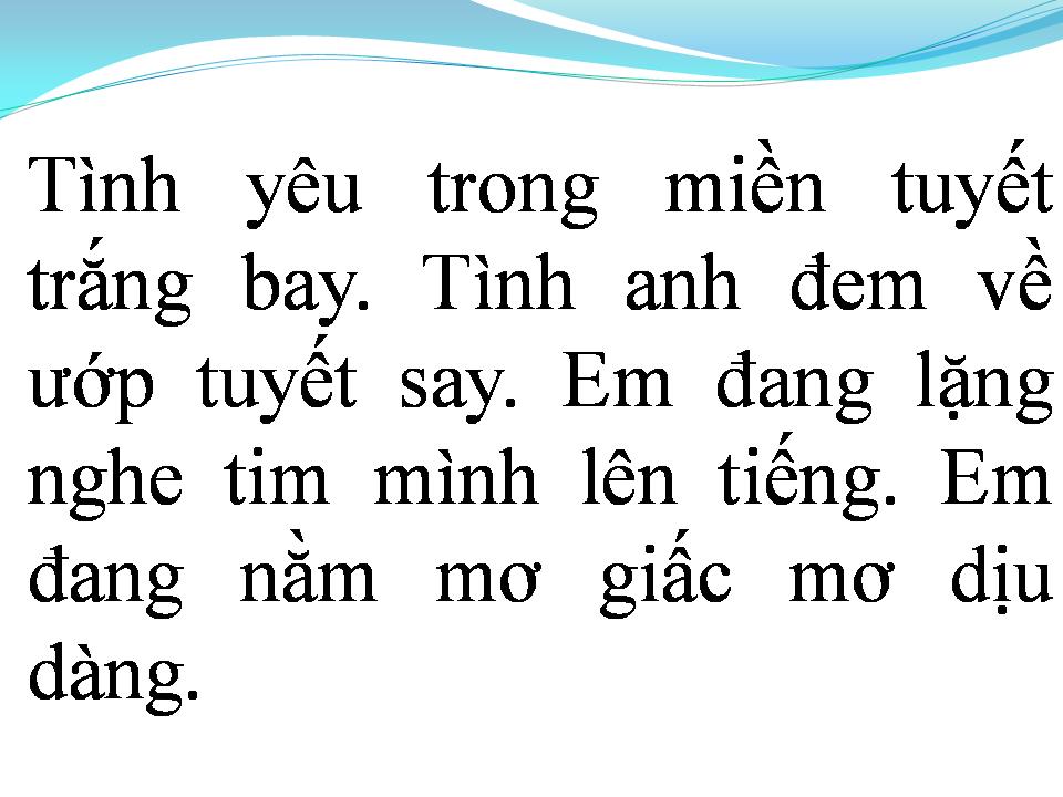 Lời bài hát GIẤC MƠ TUYẾT TRẮNG