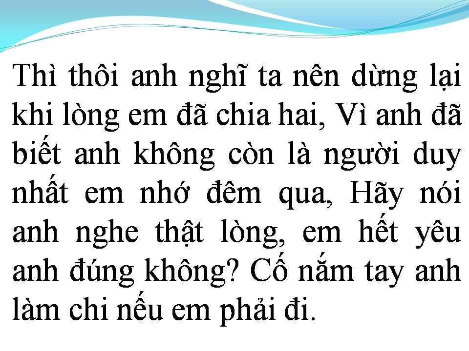 Lời bài hát THƯƠNG MẤY CŨNG LÀ NGƯỜI DƯNG