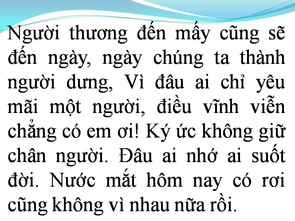 Lời bài hát THƯƠNG MẤY CŨNG LÀ NGƯỜI DƯNG