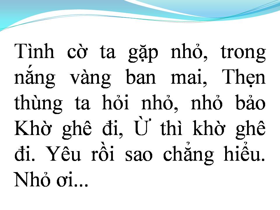 Lời bài hát NHỎ ƠI