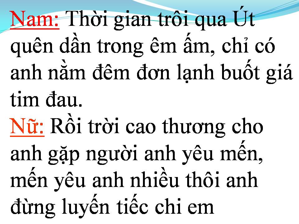 Lời bài hát SAO ÚT NỠ VỘI LẤY CHỒNG