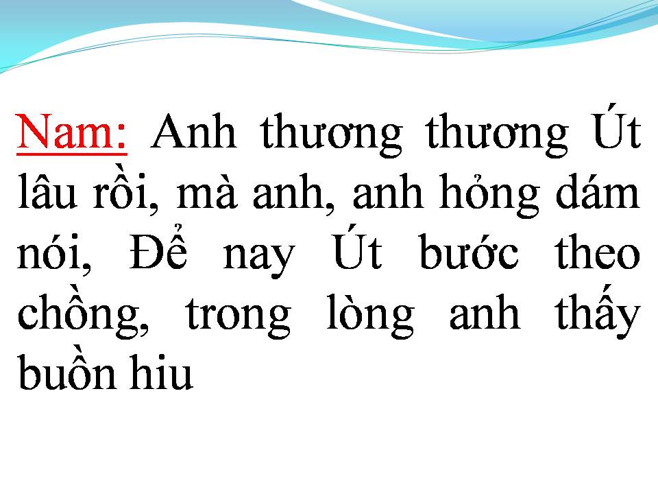 Lời bài hát SAO ÚT NỠ VỘI LẤY CHỒNG