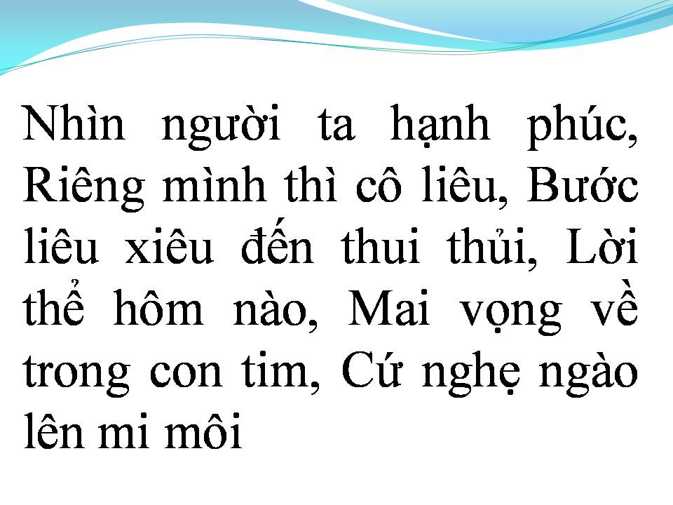 Lời bài hát EM ĐÀNH LÒNG SAO (NGẬM ĐẮNG NUỐT CAY)