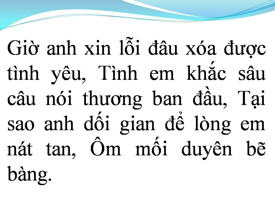 Lời bài hát ANH ĐÃ THAY LÒNG