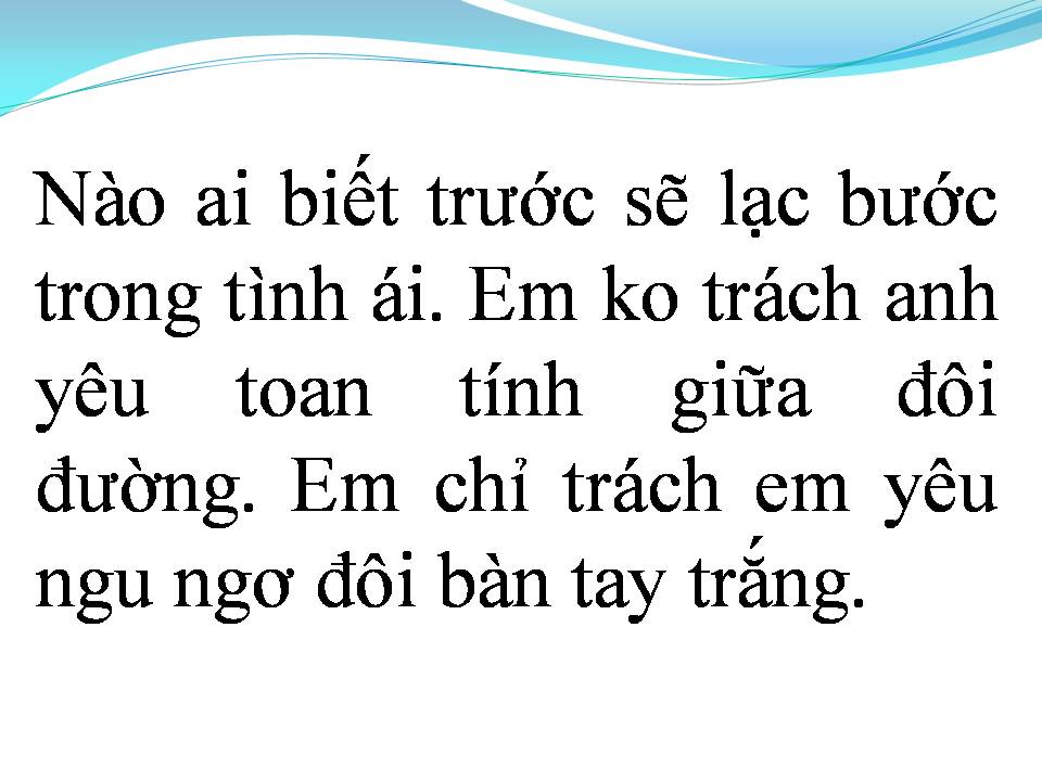 Lời bài hát NGƯỜI MUỘN MÀNG ĐẾN TRƯỚC