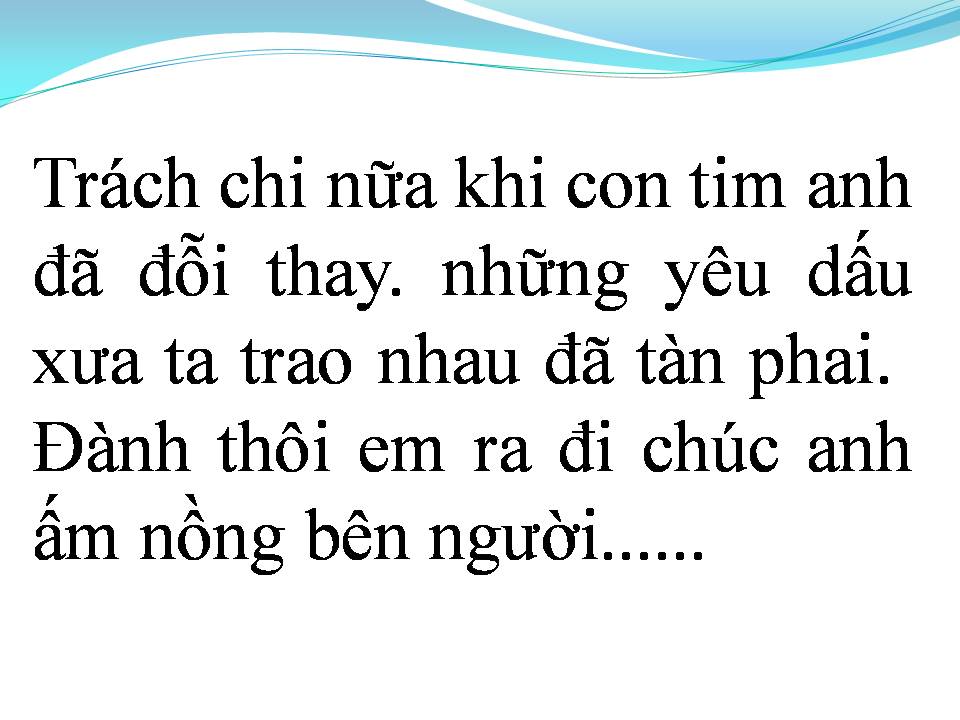 Lời bài hát NGƯỜI MUỘN MÀNG ĐẾN TRƯỚC