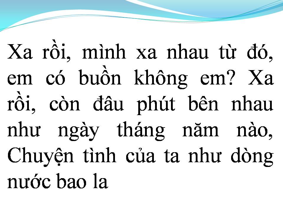 Lời bài hát XA NHAU TỪ ĐÓ