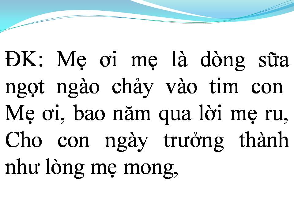 Lời bài hát NGHĨA MẸ