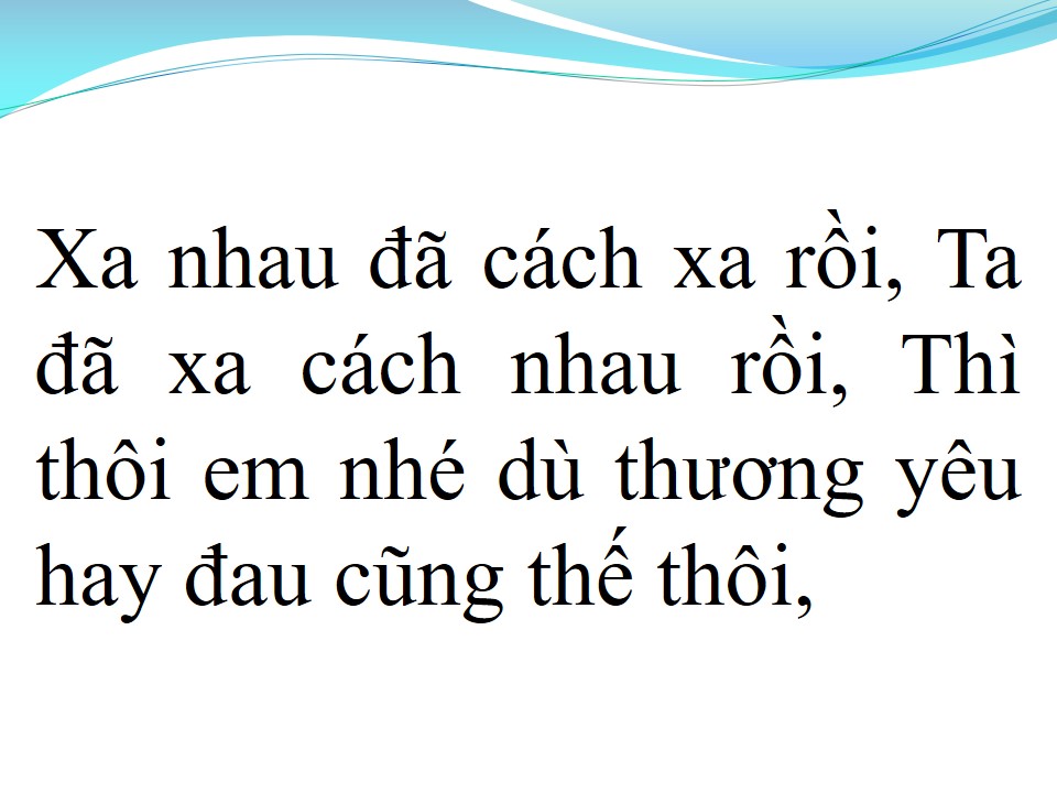 Lời bài hát NGÀY ĐÓ XA RỒI