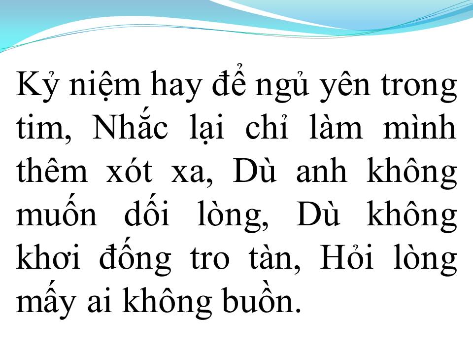 Lời bài hát ĐỪNG NHẮC CHUYỆN ĐAU LÒNG