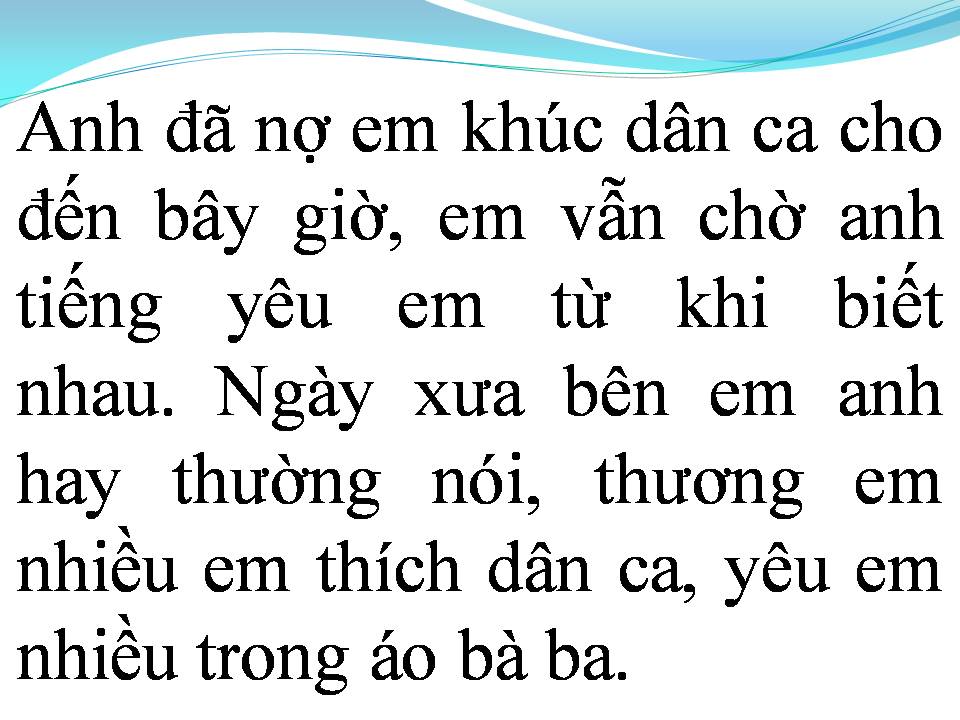 Lời bài hát CHỜ ANH HÁT LÝ DUYÊN TÌNH