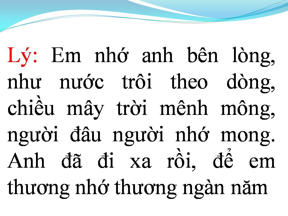 Lời bài hát CHỜ ANH HÁT LÝ DUYÊN TÌNH