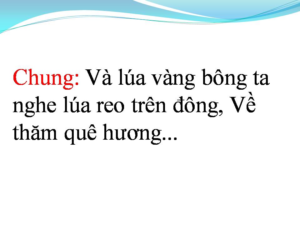Lời bài hát VỀ THĂM QUÊ HƯƠNG