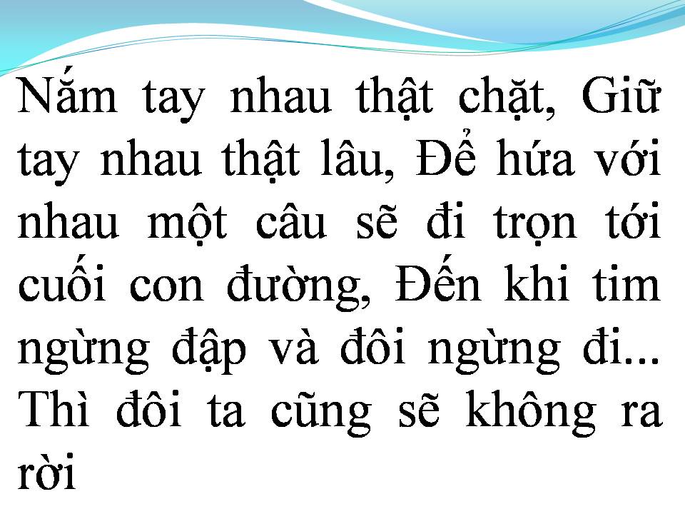 Lời bài hát NẮM LẤY TAY ANH