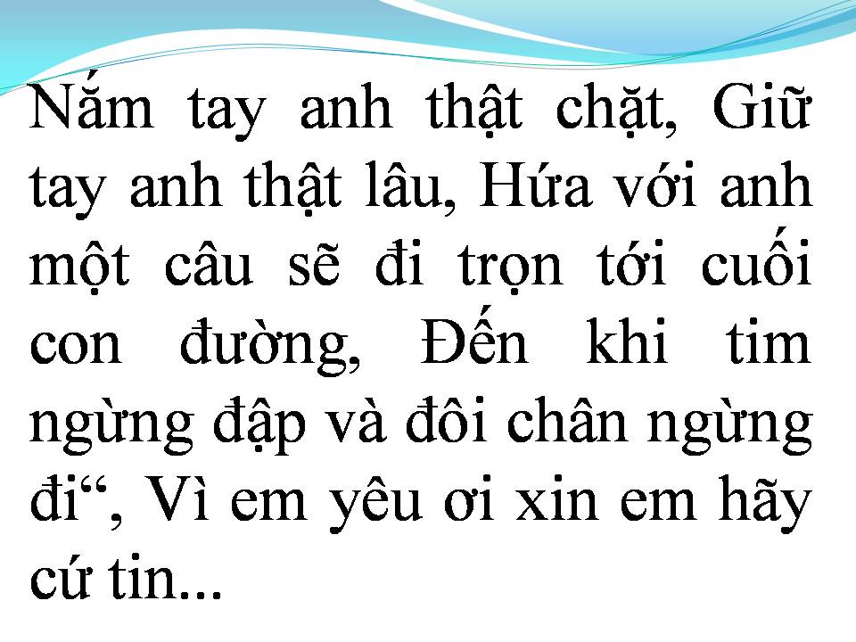 Lời bài hát NẮM LẤY TAY ANH
