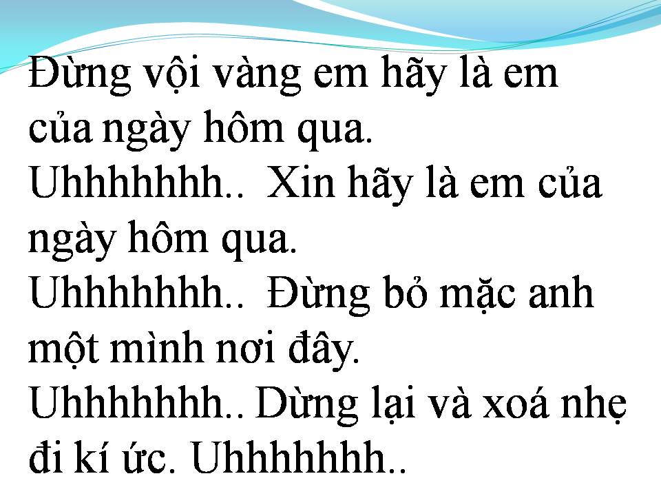 Lời bài hát EM CỦA NGÀY HÔM QUA
