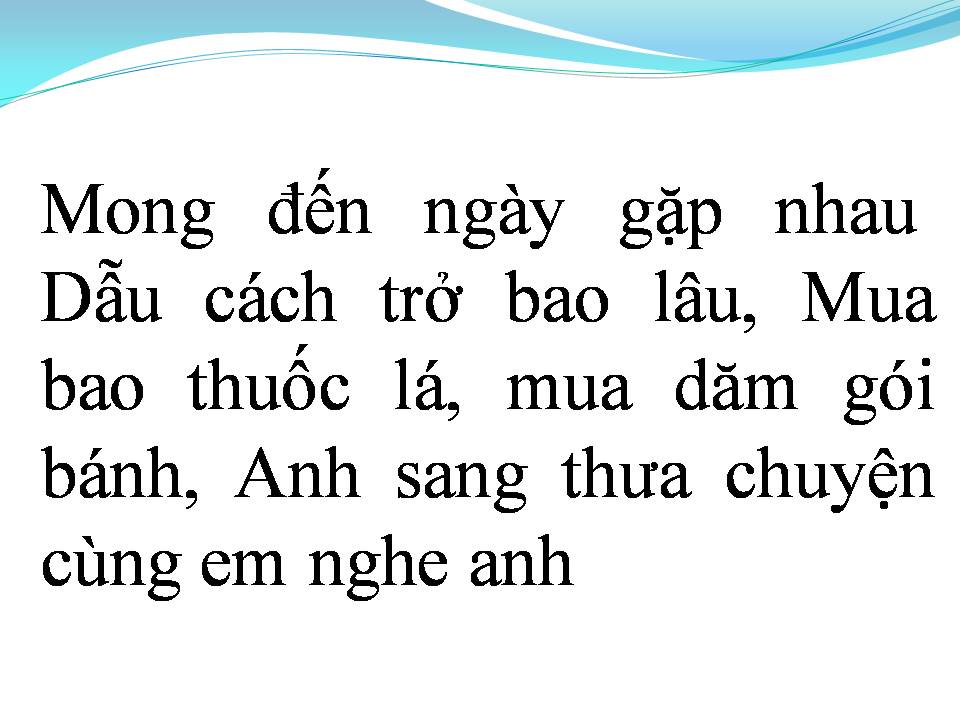 Lời bài hát GỬI ANH XA NHỚ