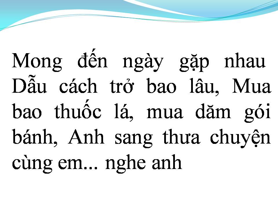 Lời bài hát GỬI ANH XA NHỚ