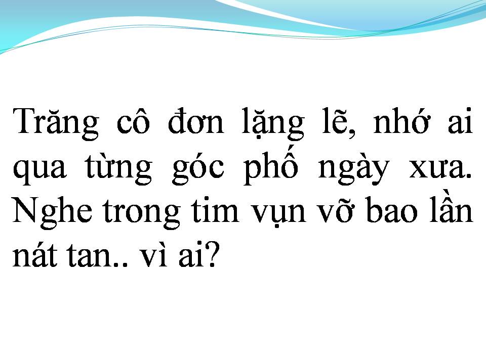 Lời bài hát TRĂNG VỠ