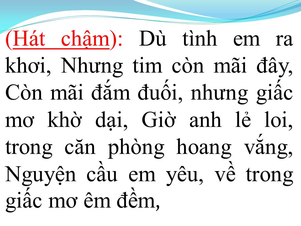 Lời bài hát ĐỢI EM TRONG MƠ