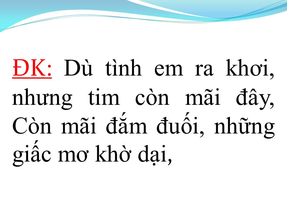Lời bài hát ĐỢI EM TRONG MƠ
