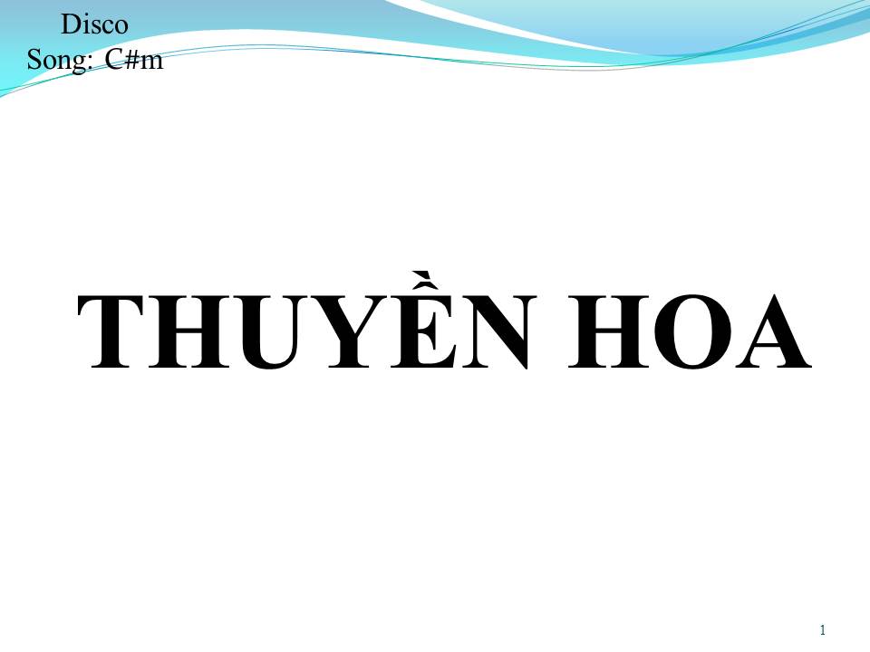 Lời bài hát THUYỀN HOA (SONG CA)