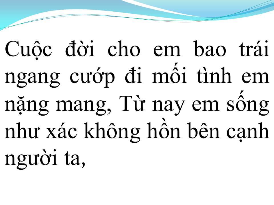Lời bài hát CÁI XÁC KHÔNG HỒN