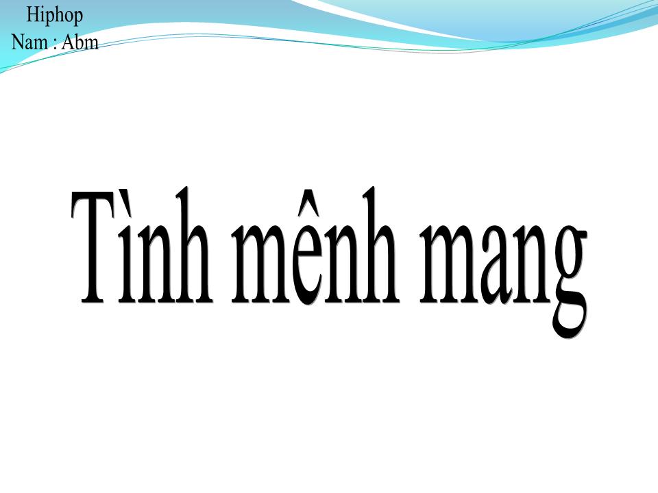 Lời bài hát TÌNH MÊNH MANG