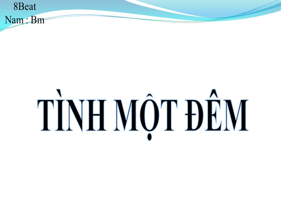 Lời bài hát TÌNH MỘT ĐÊM