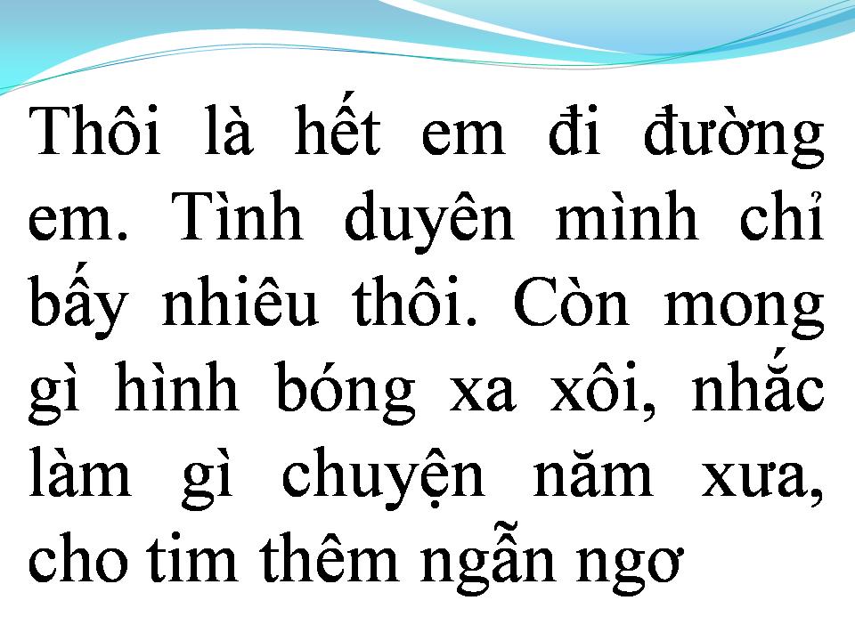 Lời bài hát TÌNH NGHĨA ĐÔI TA CHỈ THẾ THÔI