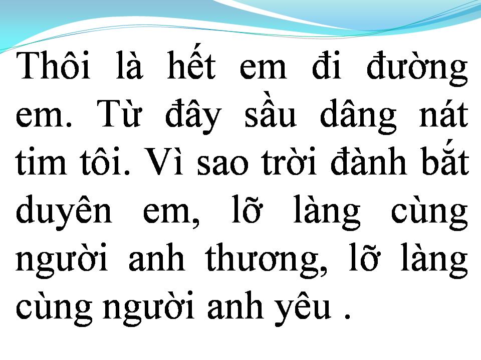 Lời bài hát TÌNH NGHĨA ĐÔI TA CHỈ THẾ THÔI