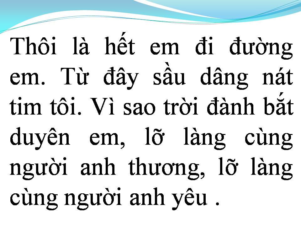 Lời bài hát TÌNH NGHĨA ĐÔI TA CHỈ THẾ THÔI