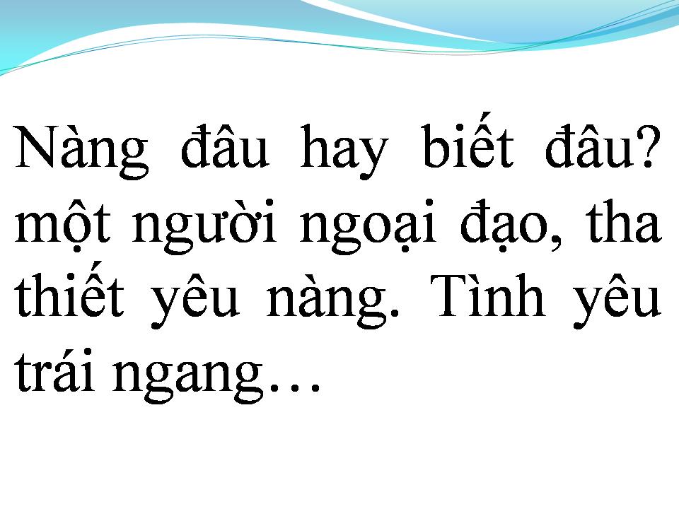 Lời bài hát TÌNH NGƯỜI NGOẠI ĐẠO