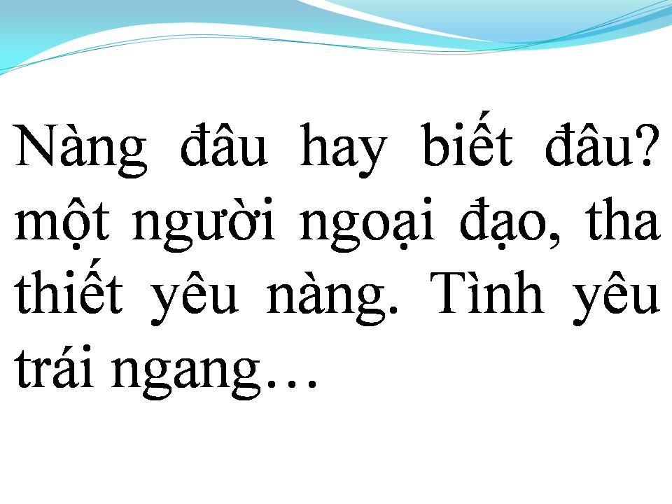 Lời bài hát TÌNH NGƯỜI NGOẠI ĐẠO