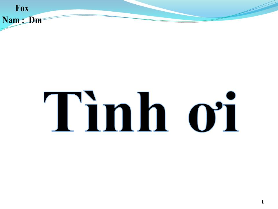 Lời bài hát TÌNH ƠI