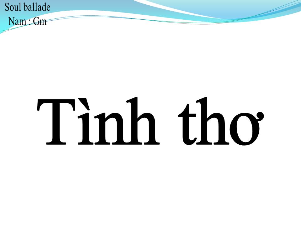 Lời bài hát TÌNH THƠ