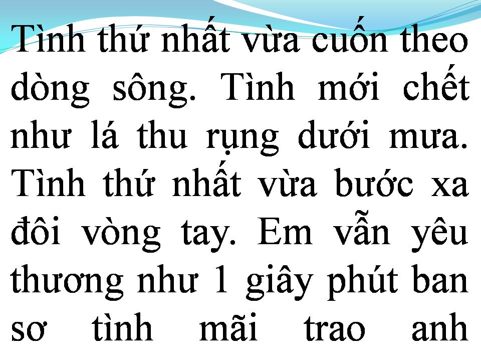 Lời bài hát TÌNH THỨ NHẤT