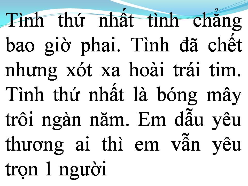 Lời bài hát TÌNH THỨ NHẤT