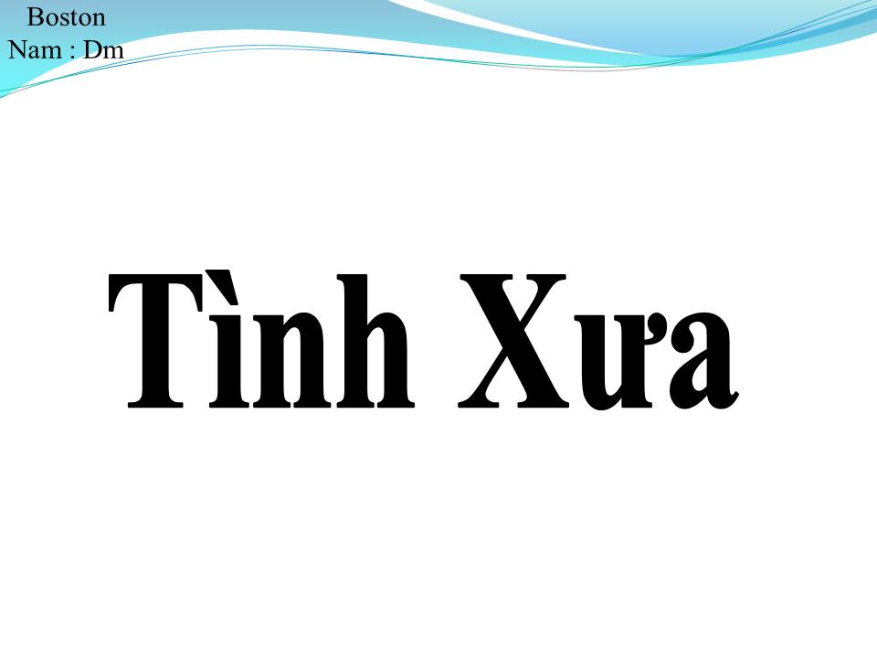 Lời bài hát TÌNH XƯA