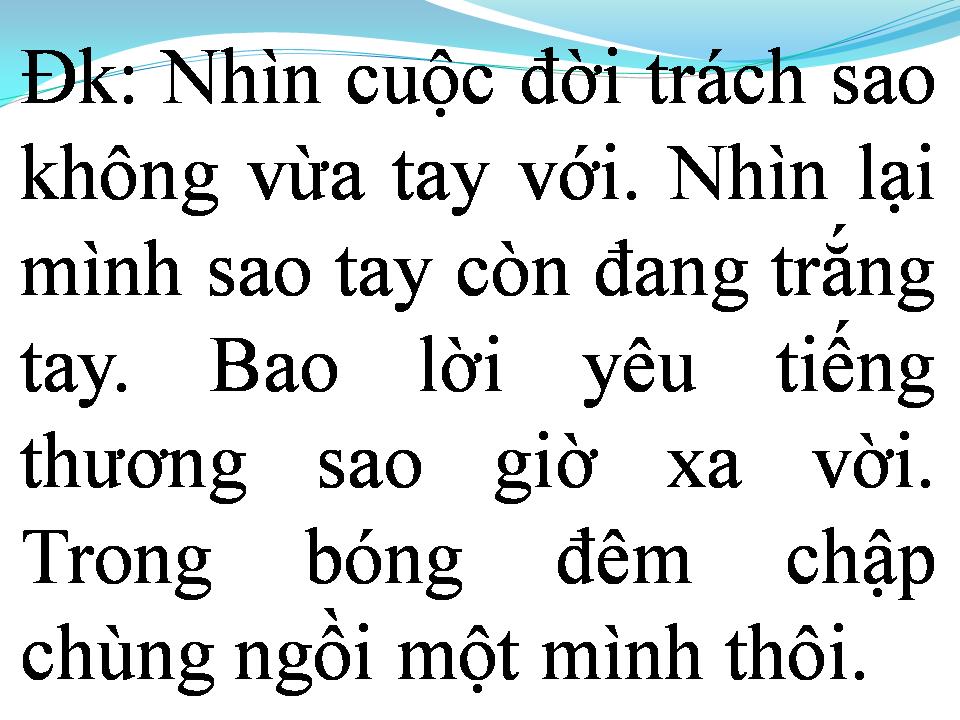 Lời bài hát TÌNH XƯA NGHĨA CŨ 