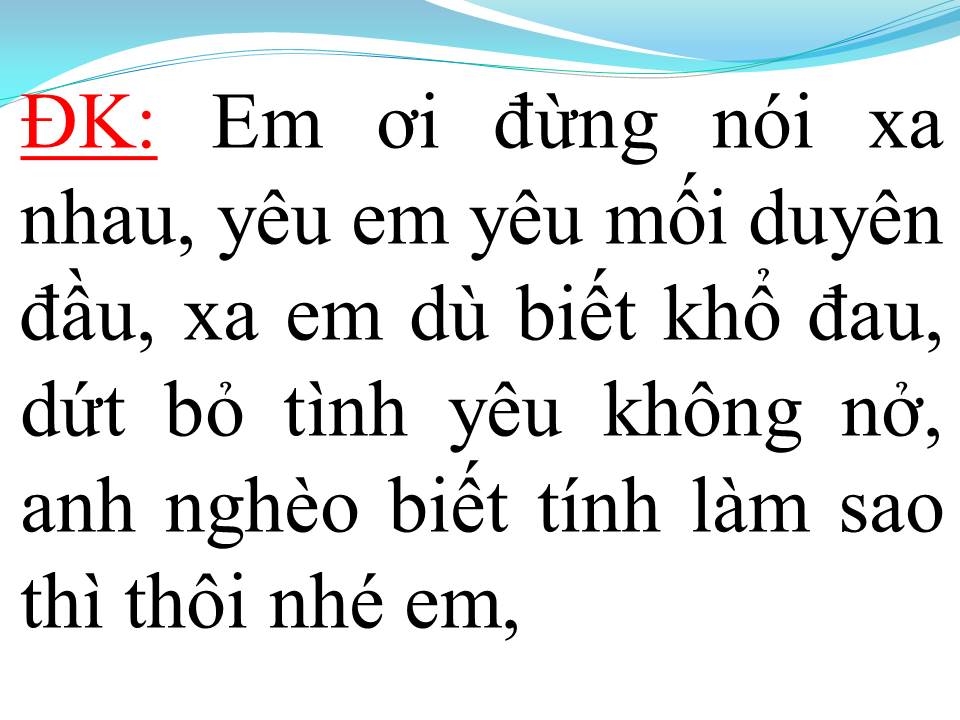 Lời bài hát TÌNH YÊU CÁCH TRỞ