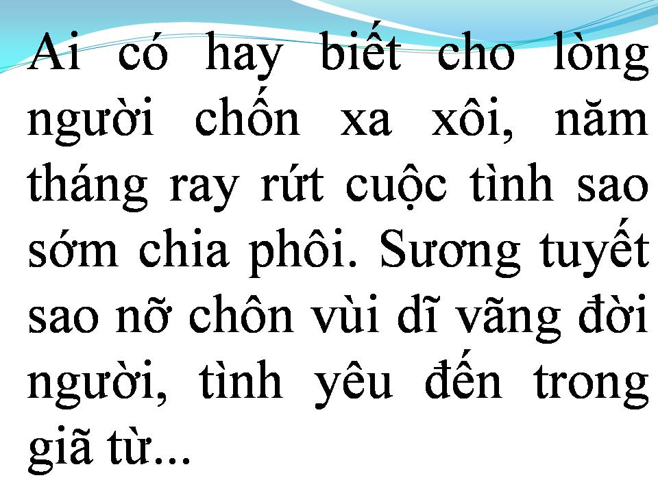 Lời bài hát TÌNH YÊU ĐẾN TRONG GIÃ TỪ