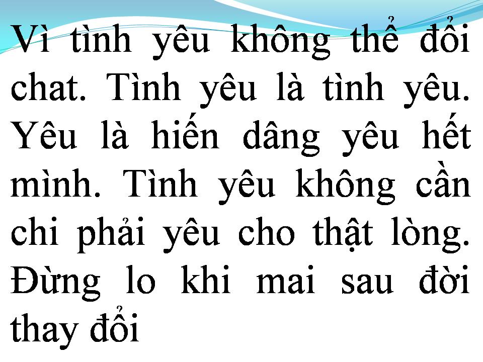 Lời bài hát TÌNH YÊU KHÔNG ĐỔI CHÁC