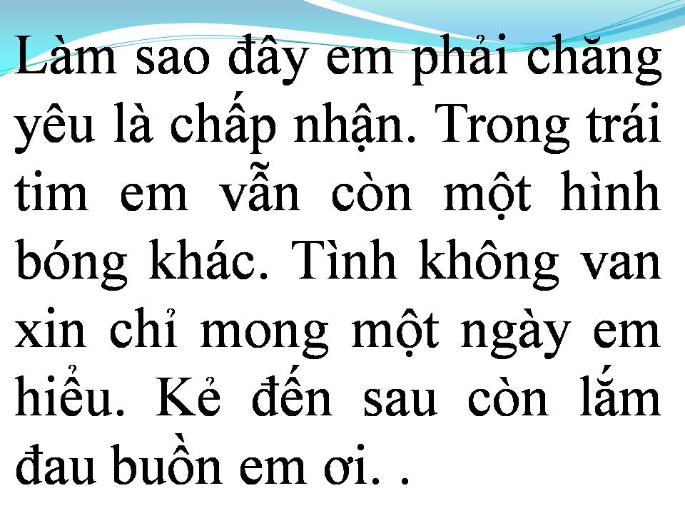 Lời bài hát TÌNH YÊU KHÔNG VAN XIN