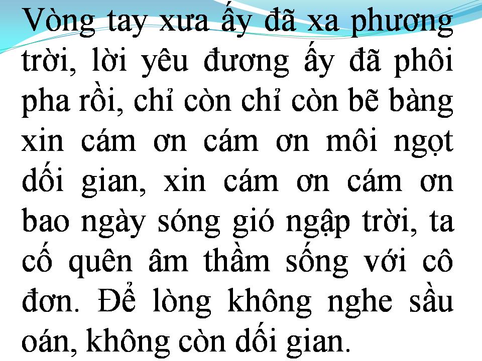 Lời bài hát CÁM ƠN MÔI NGỌT DỐI GIAN