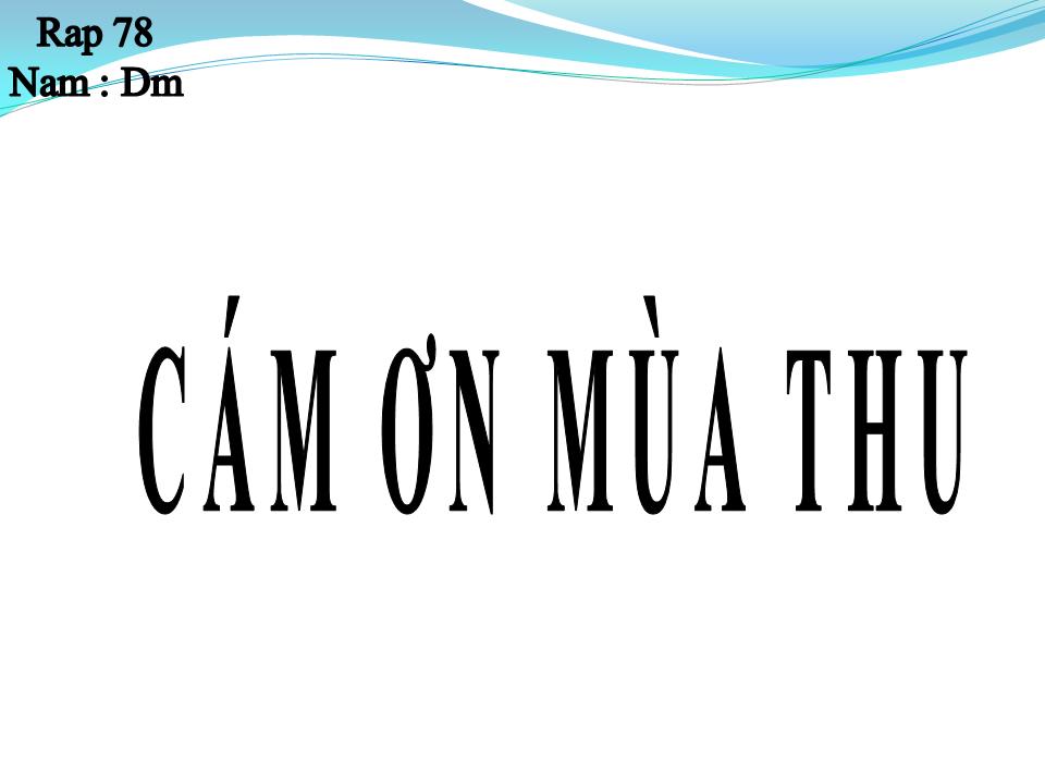 Lời bài hát CÁM ƠN MÙA THU