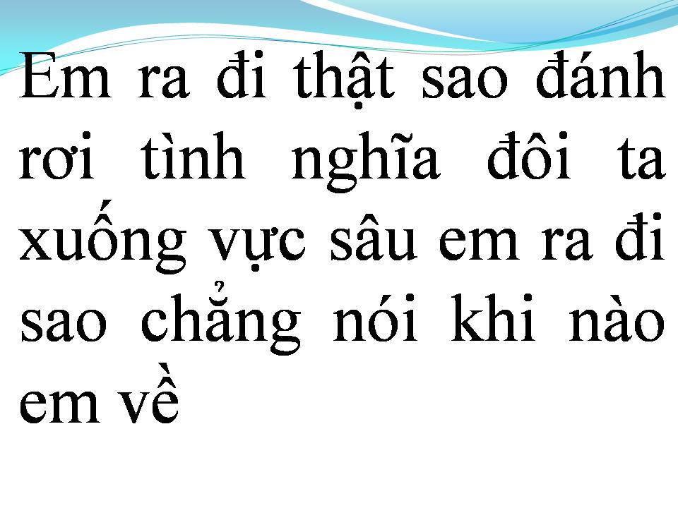 Lời bài hát CÀNG QUÊN CÀNG ĐAU